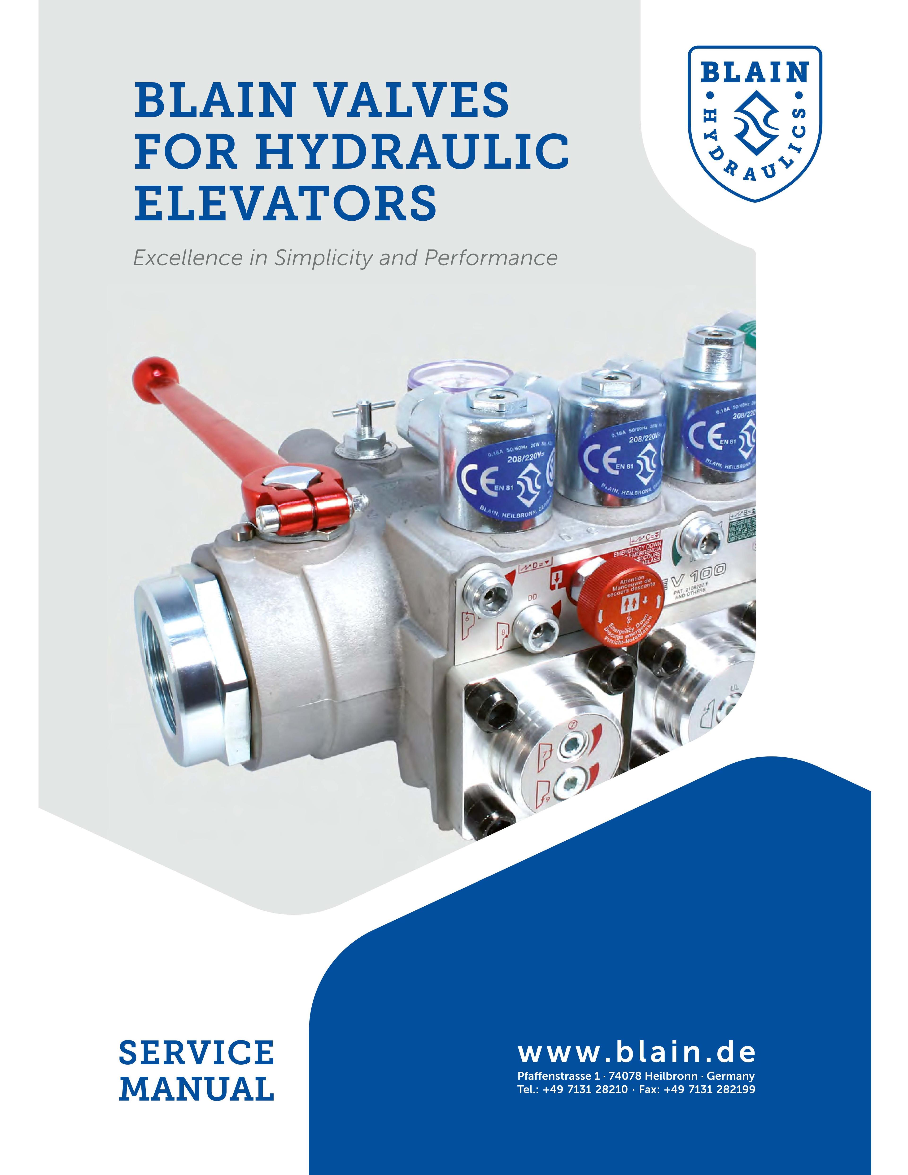 Blain EV100 Service Manual cover showing BLAIN VALVES FOR HYDRAULIC ELEVATORS title, Excellence in Simplicity and Performance subtitle, Blain Hydraulics logo, detailed product photo of hydraulic valve equipment with CE markings, and SERVICE MANUAL designation